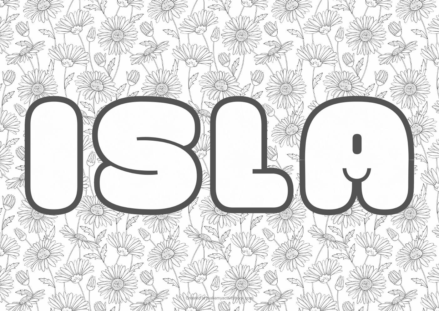 Isla Bubble letters — Flowers border colouring sheet
