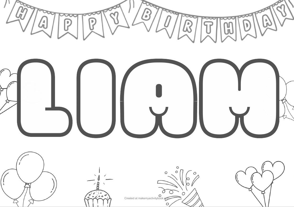 Liam Bubble letters — Birthday border colouring sheet