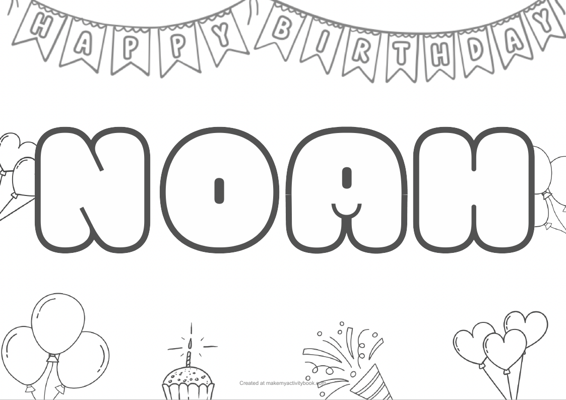 Noah Bubble letters — Birthday border colouring sheet